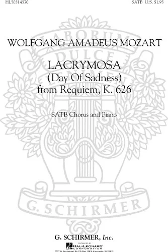 Lacrymosa K626 Day Of Sadness From Requiem