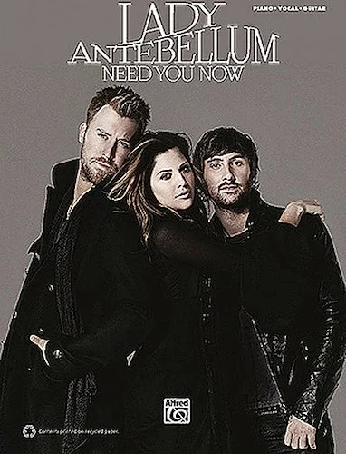 Lady Antebellum - Need You Now