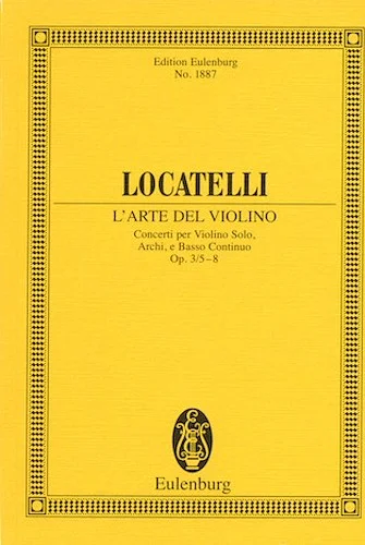 L'Arte del Violino Op. 3, Nos. 5-8 - Concertos for Violin