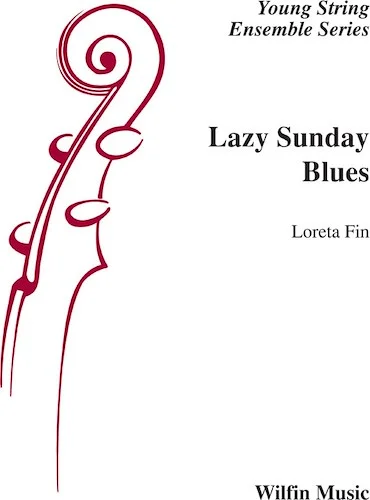 Lazy Sunday Blues