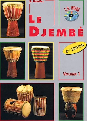 Le Djembe - Volume 1 - French Edition