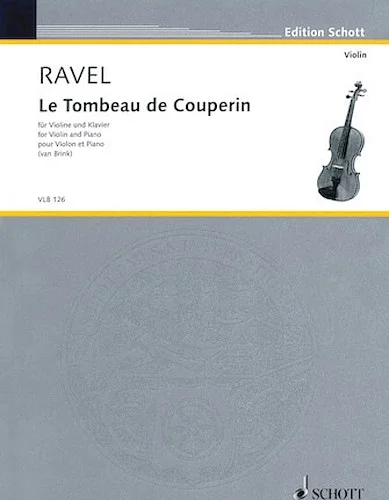 Le Tombeau de Couperin - for Violin & Piano