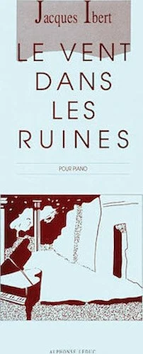 Le Vent Dans Les Ruines