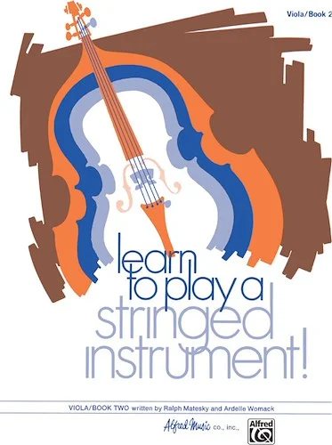 Learn to Play a Stringed Instrument, Book 2