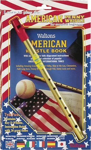 Learn to Play the American Penny Whistle for Complete Beginners - Twin Pack (including key of D whistle and instruction book with 26 great tunes)