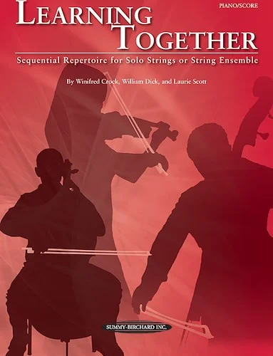 Learning Together: Sequential Repertoire for Solo Strings or String Ensemble