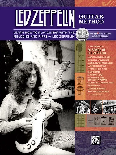 Led Zeppelin Guitar Method: Learn How to Play Guitar with the Melodies and Riffs of Led Zeppelin