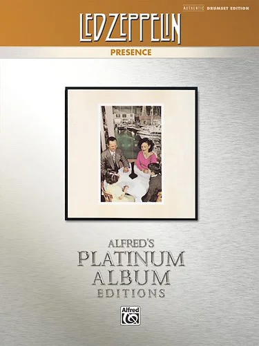 Led Zeppelin: Presence Platinum Album Edition