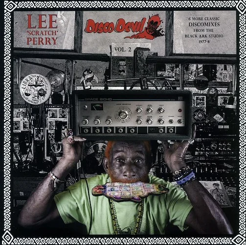 Lee Perry - Disco Devil Volume 2: Six More Classic Discomixes From The Black Ark Studio 1977-78