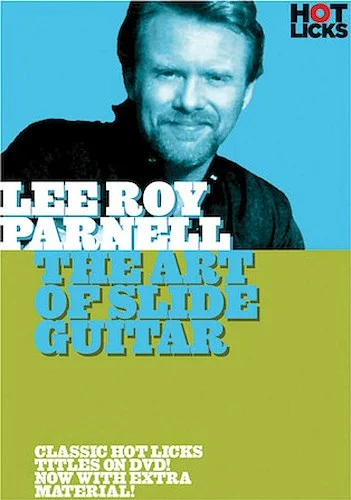 Lee Roy Parnell - The Art of Slide Guitar