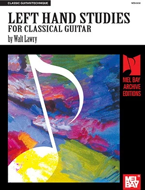 Left Hand Studies for Classical Guitar
