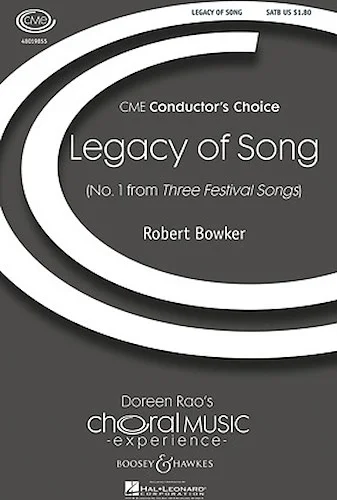 Legacy of Song - (No. 1 from Three Festival Songs)
CME Conductor's Choice