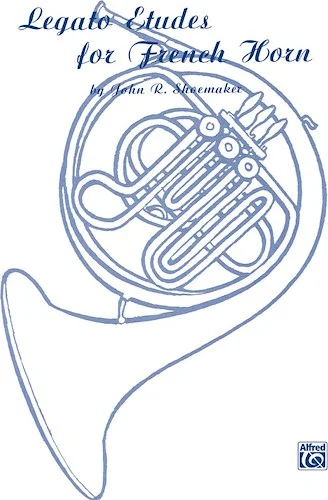Legato Etudes for French Horn
