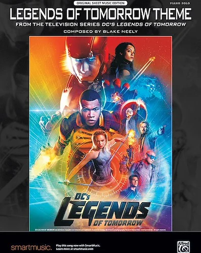Legends of Tomorrow Theme: From the Television Series <i>DC's Legends of Tomorrow</i>