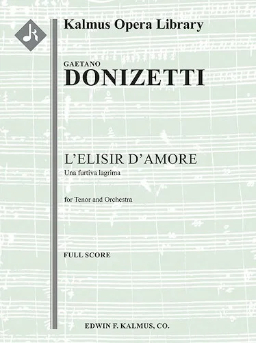 L'Elisir d'Amore, Act II: Una furtiva lagrima (tenor)<br>