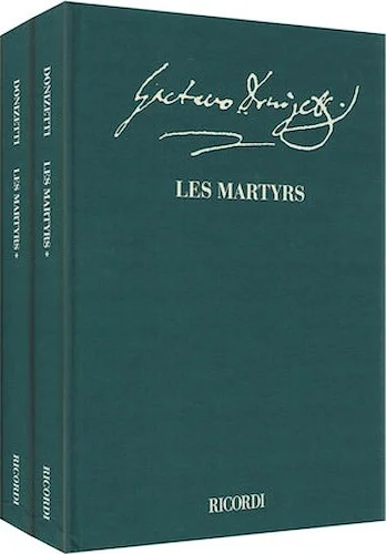 Les Martyrs - Opera in quattro atti Critical Edition Full Score