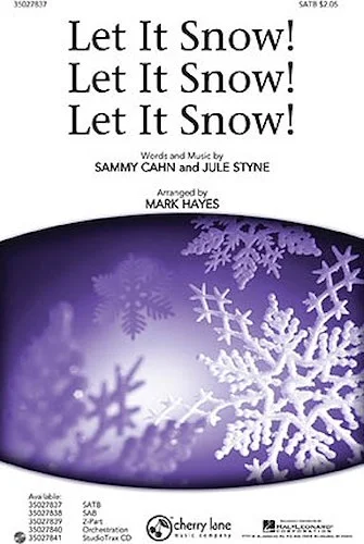 Let It Snow! Let It Snow! Let It Snow!