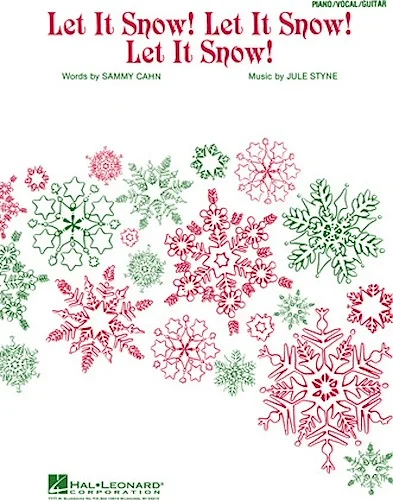 Let It Snow! Let It Snow! Let It Snow!