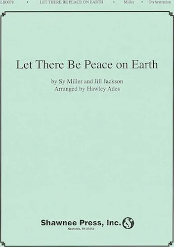 Let There Be Peace on Earth - Concert Band (to accompany choral)