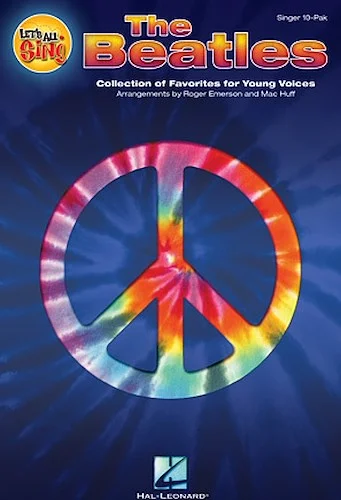 Let's All Sing The Beatles - Collection of Favorites for Young Voices