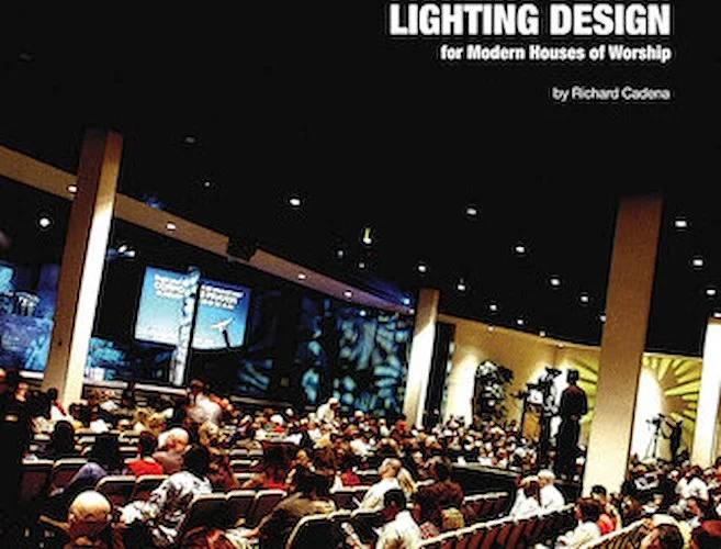 Lighting Design for Modern Houses of Worship