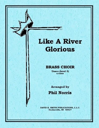Like A River Glorious