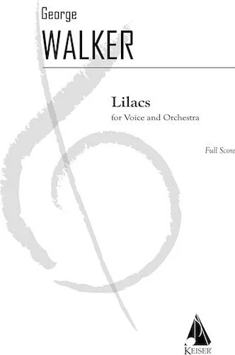 Lilacs - for Voice and Orchestra