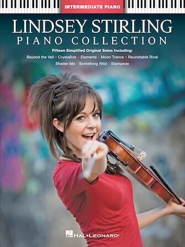 Lindsey Stirling - Piano Collection - Intermediate Piano Solos