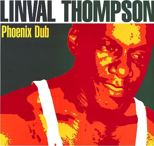 Linval Thompson - Phoenix Dub