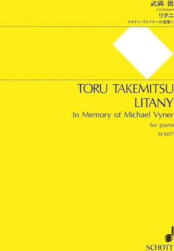 Litany - "In Memory of Michael Vyner" - for Piano