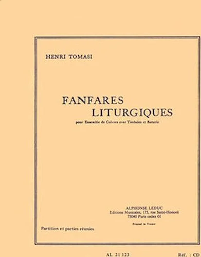 Liturgical Fanfares, For Brass Ensemble, Timpani And Drums