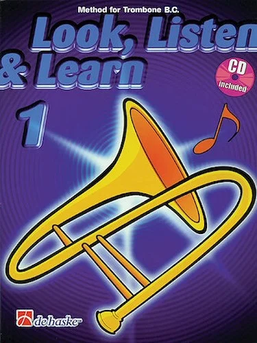 Look, Listen & Learn - Method Book Part 1 - The Most Comprehensive Method for Brass and Wind Players!