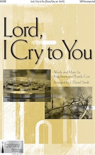 Lord, I Cry to You
