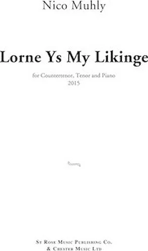 Lorne Ys My Likinge