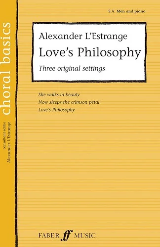 Love's Philosophy: Three Songs of Love