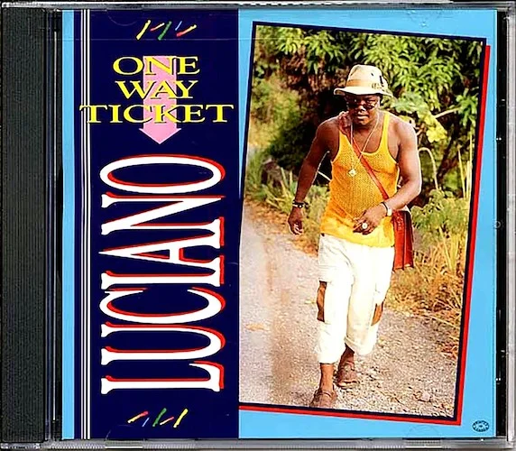 Luciano - One Way Ticket