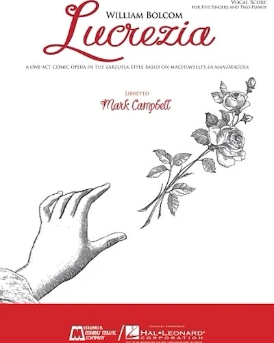Lucrezia - A One-Act Comic Opera in the Zarzuela Style Based on Machiavelli's La Mandragola