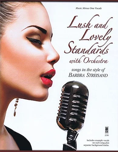 Lush and Lovely Standards with Orchestra - Songs in the Style of Barbra Streisand