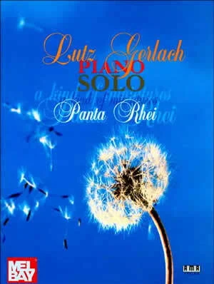 Lutz Gerlach Piano Solo<br>A Kind of Miniatures / Panta Rhei