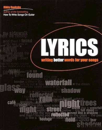 Lyrics - Writing Better Words for Your Songs
