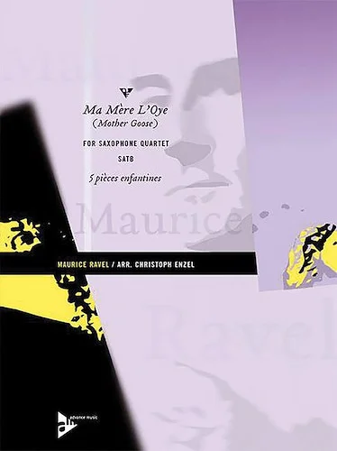 Ma Mère L'Oye (Mother Goose): 5 pièces enfantines