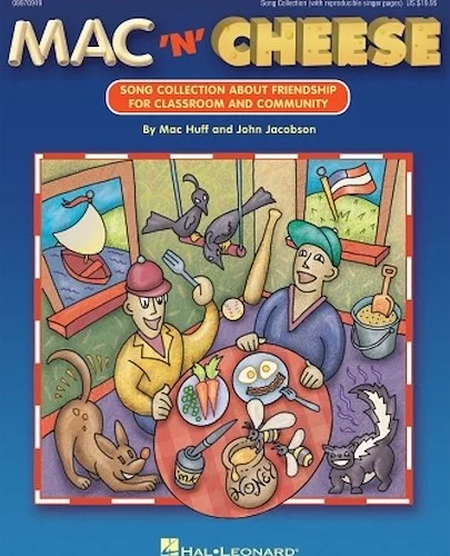Mac 'n' Cheese - Song Collection About Friendship