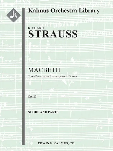 Macbeth: Tone-Poem after Shakespeare's Drama, Op. 23<br>