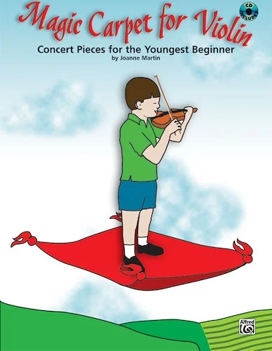 Magic Carpet for Violin: Concert Pieces for the Youngest Beginners