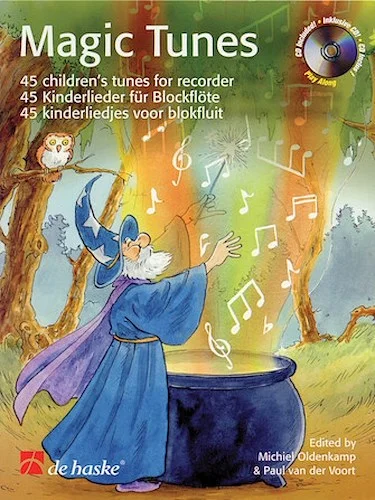 Magic Tunes - 45 Children's Tunes for Recorder