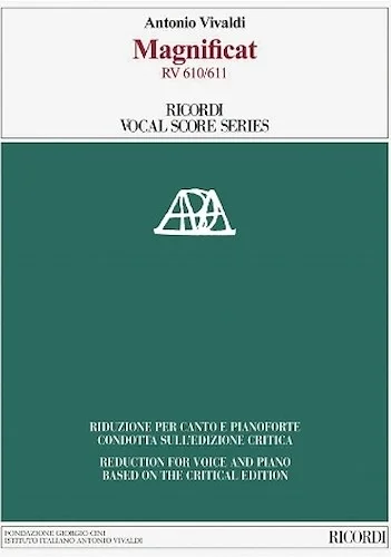 Magnificat Rv 610/611 - Reduction for Voice and Piano based on the Critical Edition of the Orchestral Score
