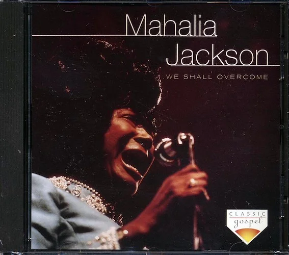 Mahalia Jackson - We Shall Overcome