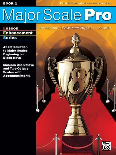 Major Scale Pro, Book 2: An Introduction to Major Scales Beginning on Black Keys