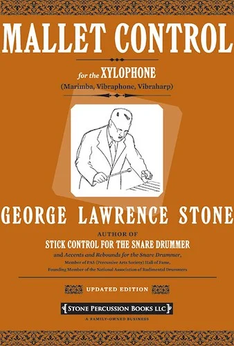 Mallet Control (Revised): For the Xylophone (Marimba, Vibraphone, Vibraharp)