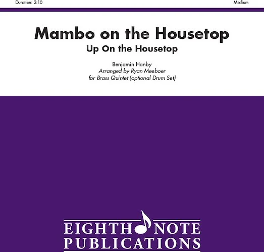 Mambo on the Housetop: Up on the Housetop